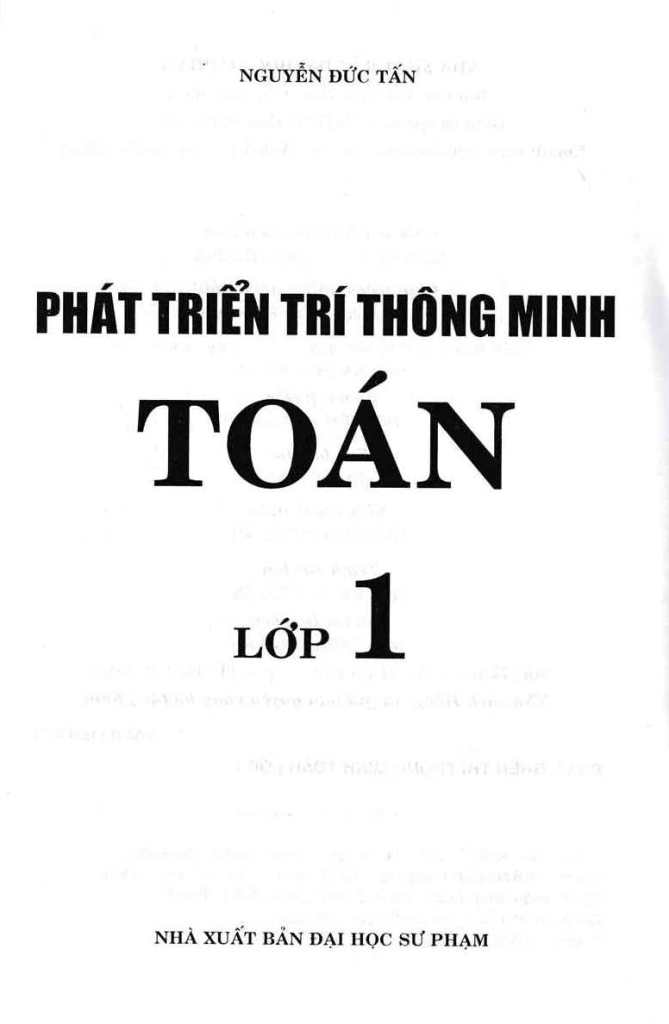PHÁT TRIỂN TRÍ THÔNG MINH TOÁN LỚP 1 (Theo chương trình Tiểu học mới)